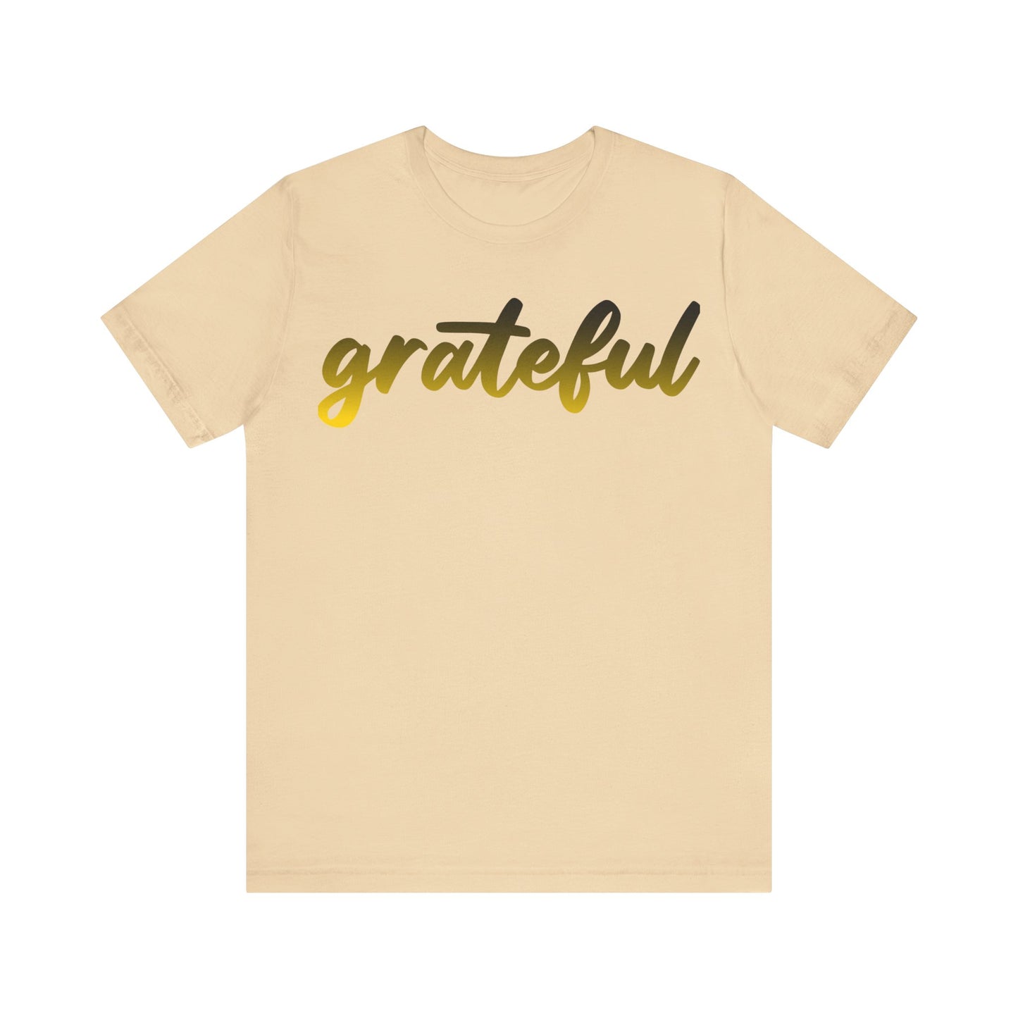 GRATEFUL | Unisex Jersey Short Sleeve Tee