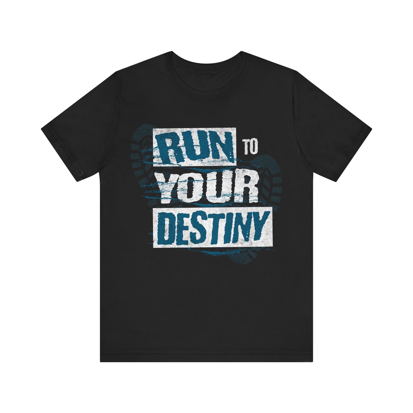 Run to Your Destiny | Unisex Jersey Short Sleeve Tee