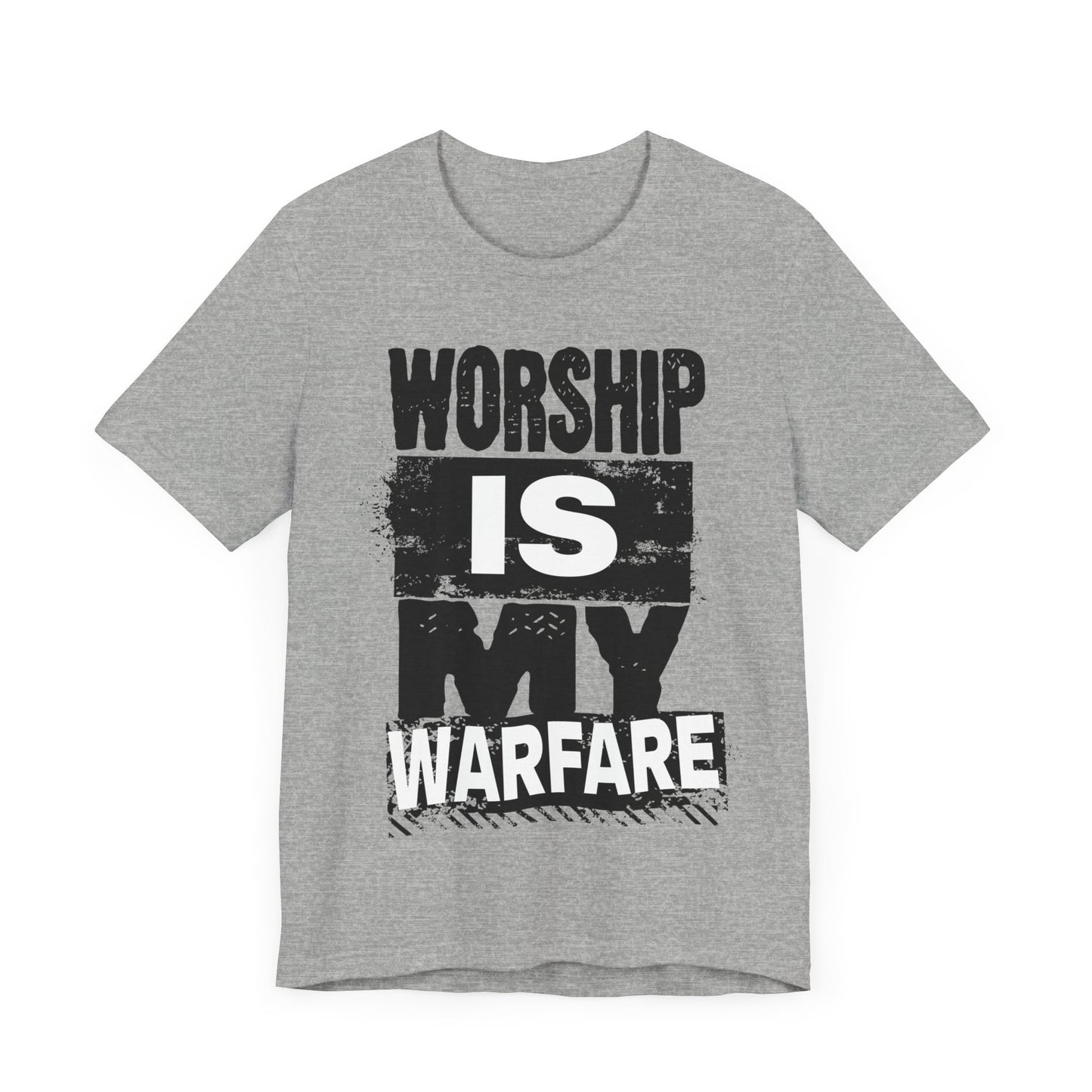 WORSHIP is my WARFARE | Unisex Jersey Short Sleeve Tee