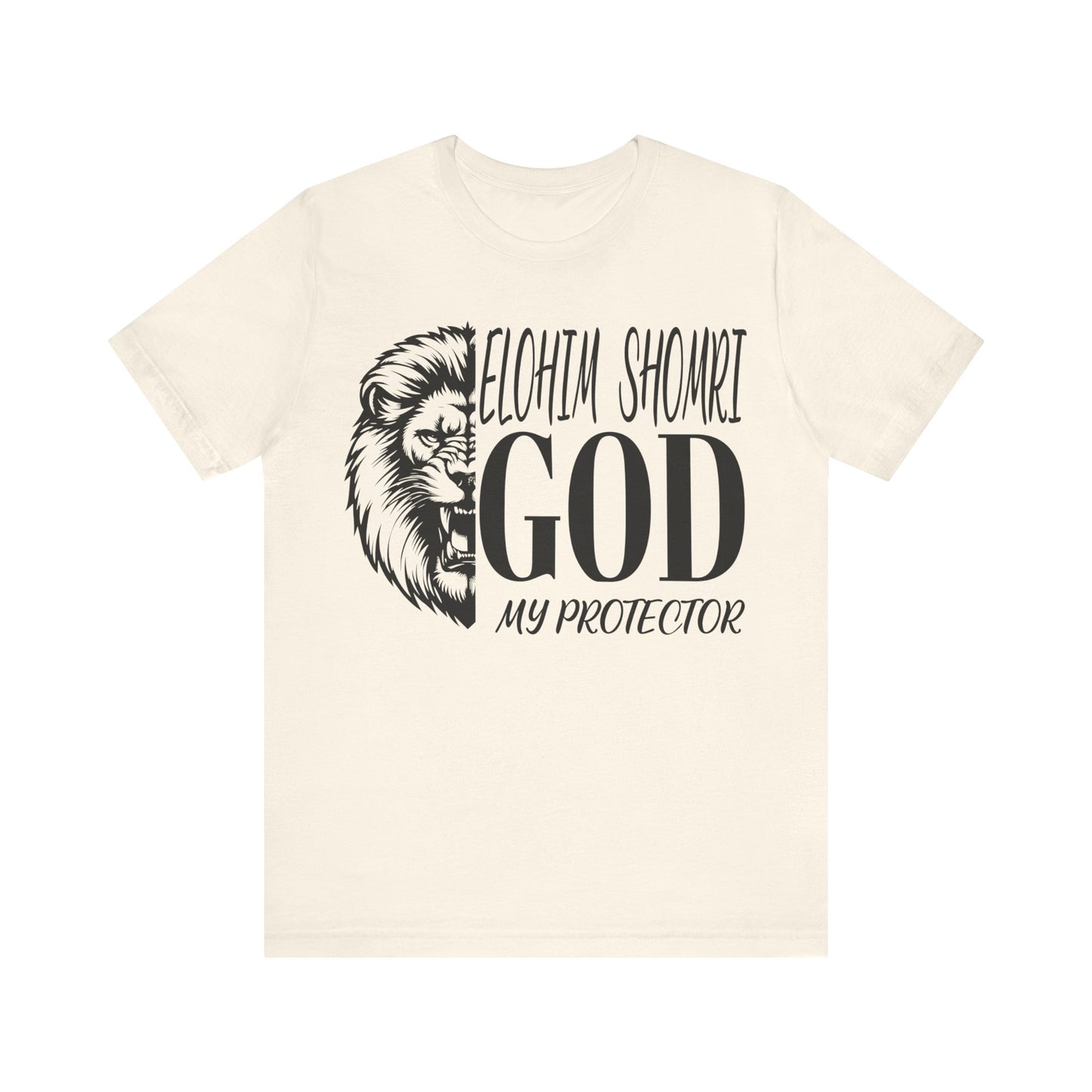 Elohim Shomri GOD My Protector | Unisex Jersey Short Sleeve Tee