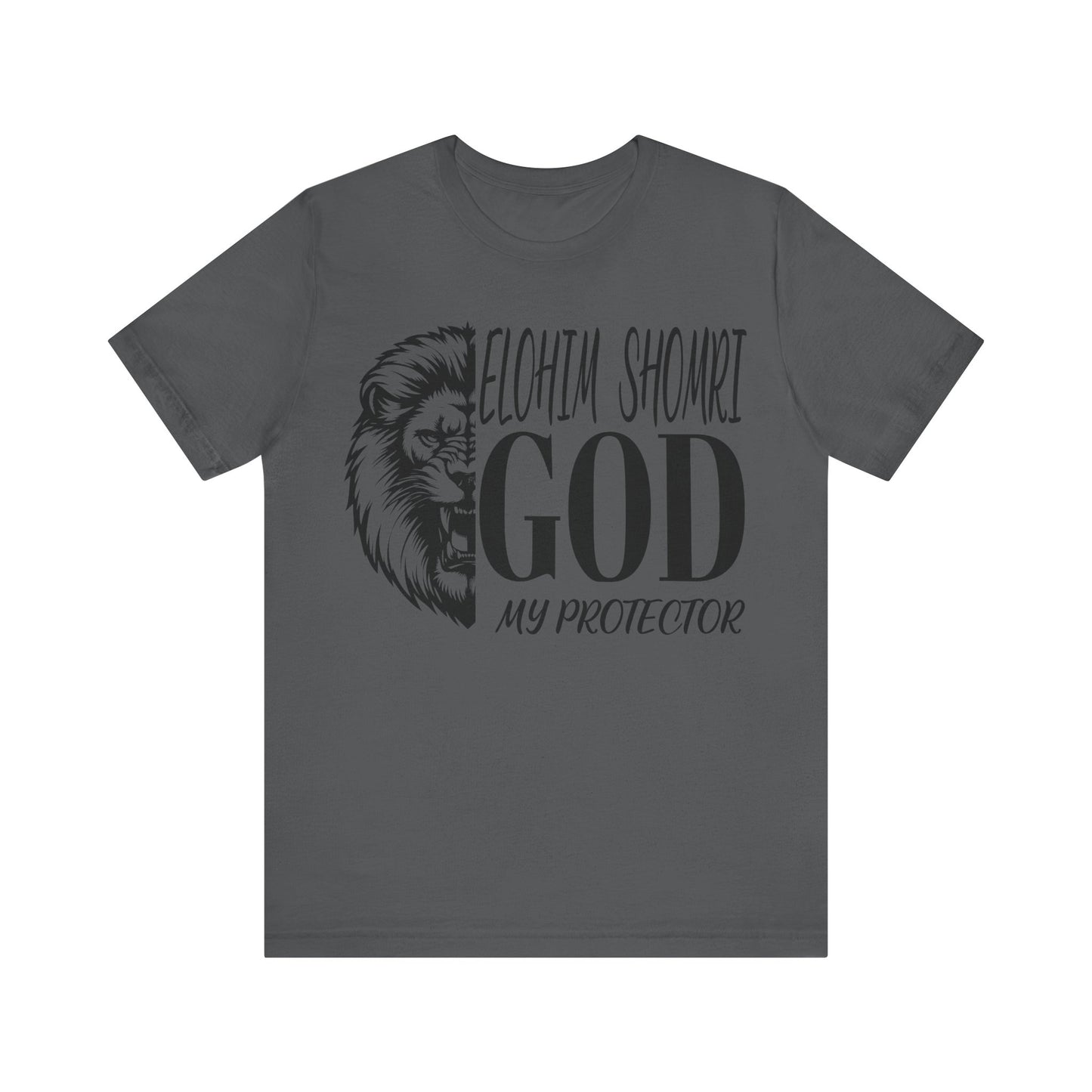 Elohim Shomri GOD My Protector | Unisex Jersey Short Sleeve Tee