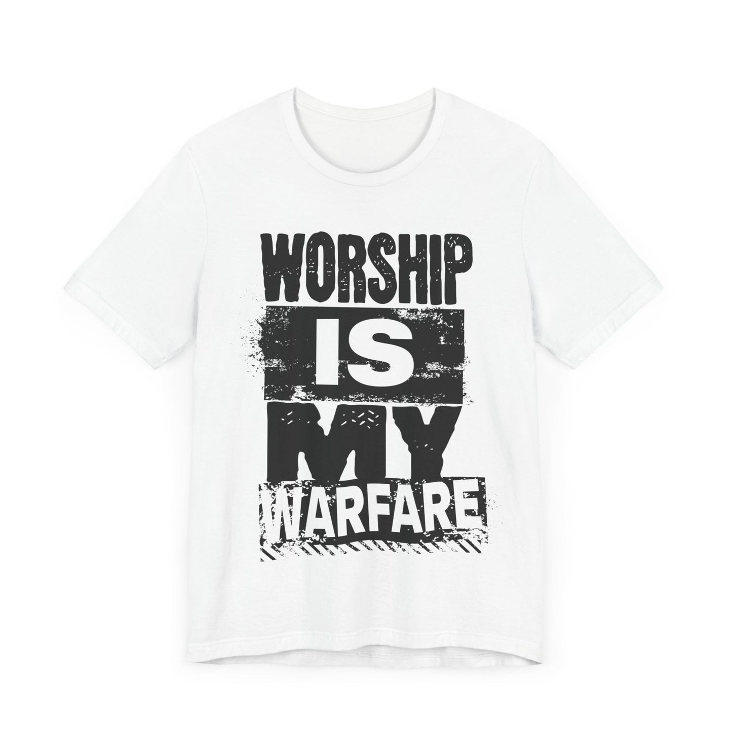 WORSHIP is my WARFARE | Unisex Jersey Short Sleeve Tee