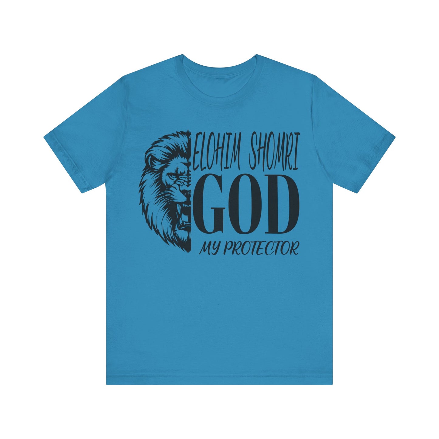 Elohim Shomri GOD My Protector | Unisex Jersey Short Sleeve Tee