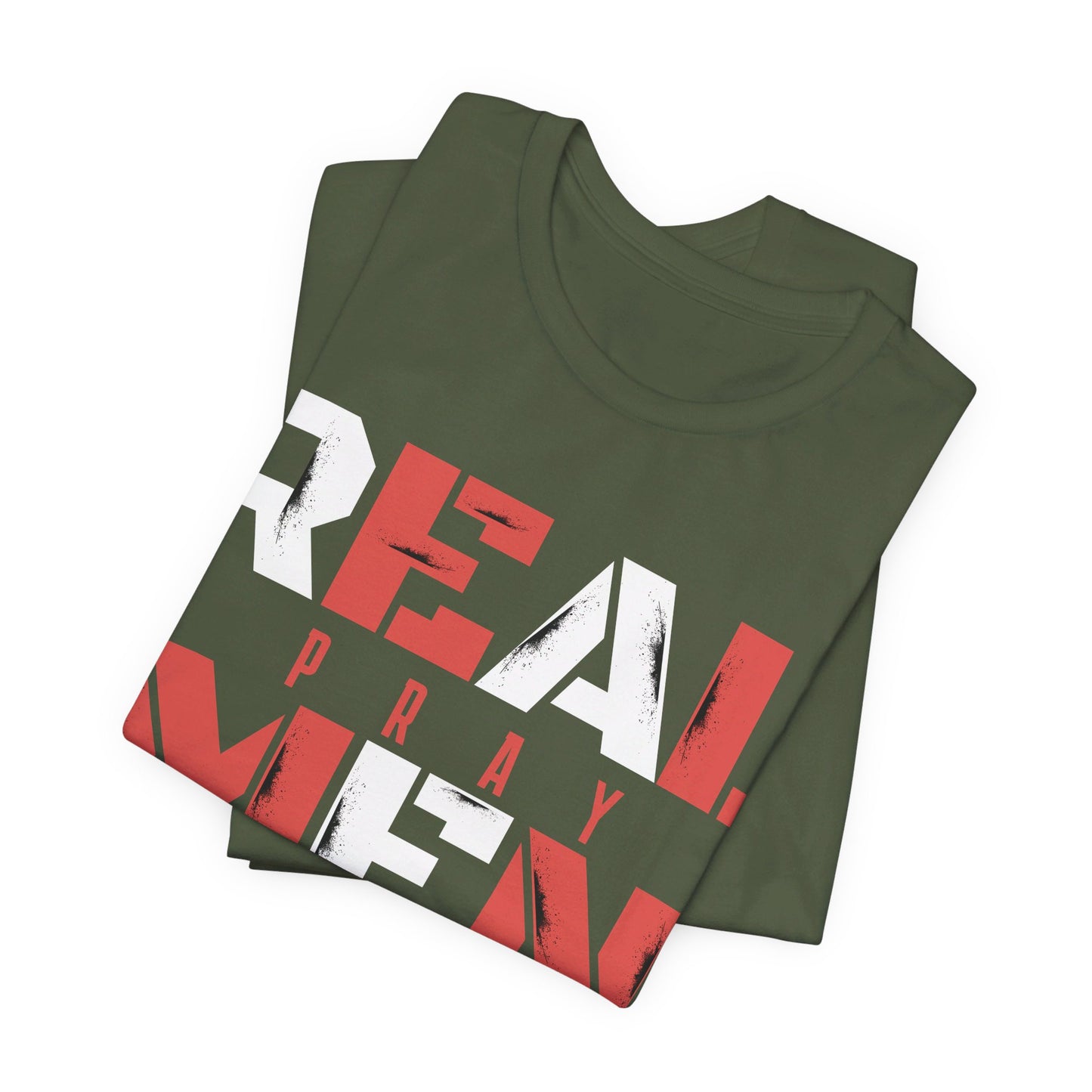 REAL MEN Pray  | Unisex Jersey Short Sleeve Tee