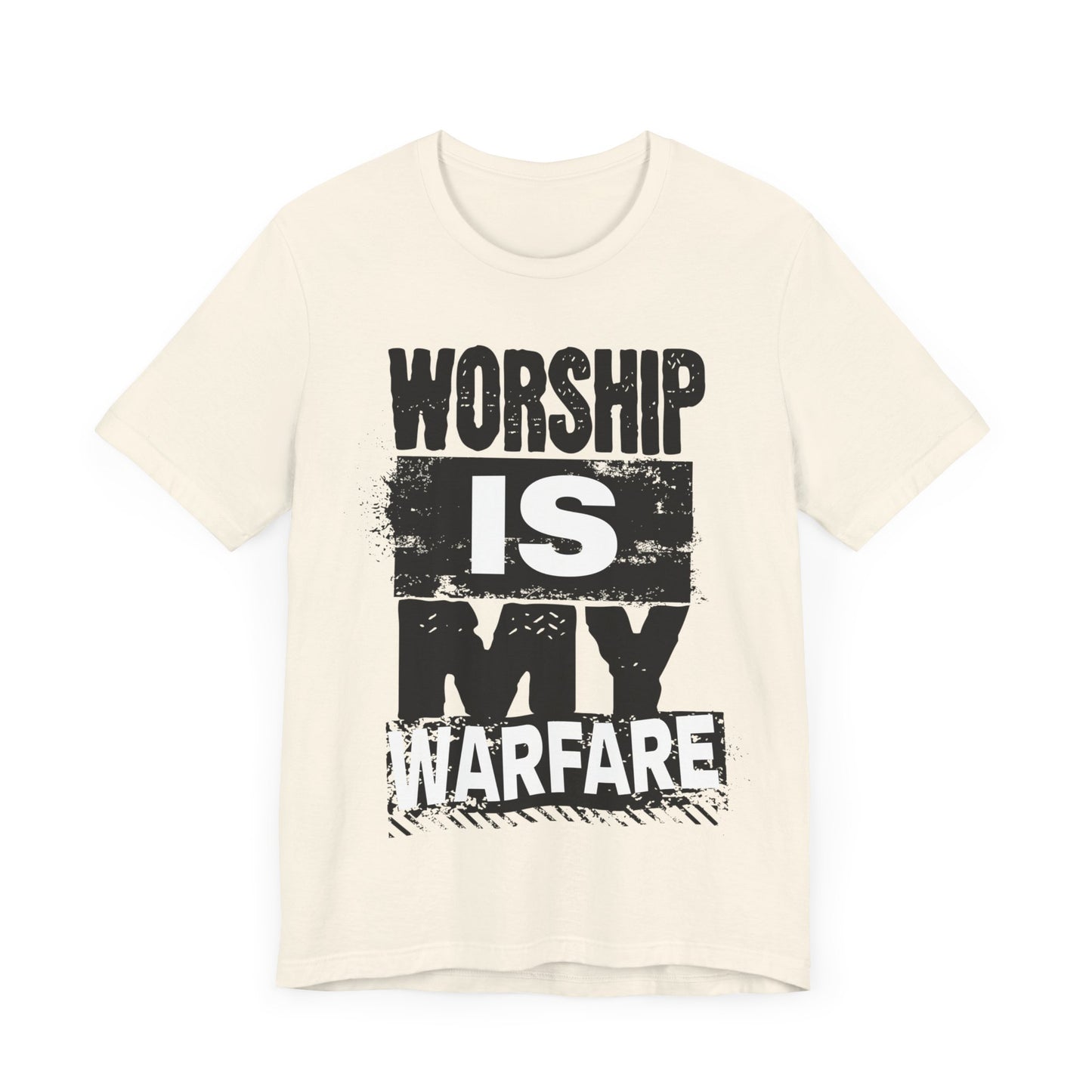 WORSHIP is my WARFARE | Unisex Jersey Short Sleeve Tee