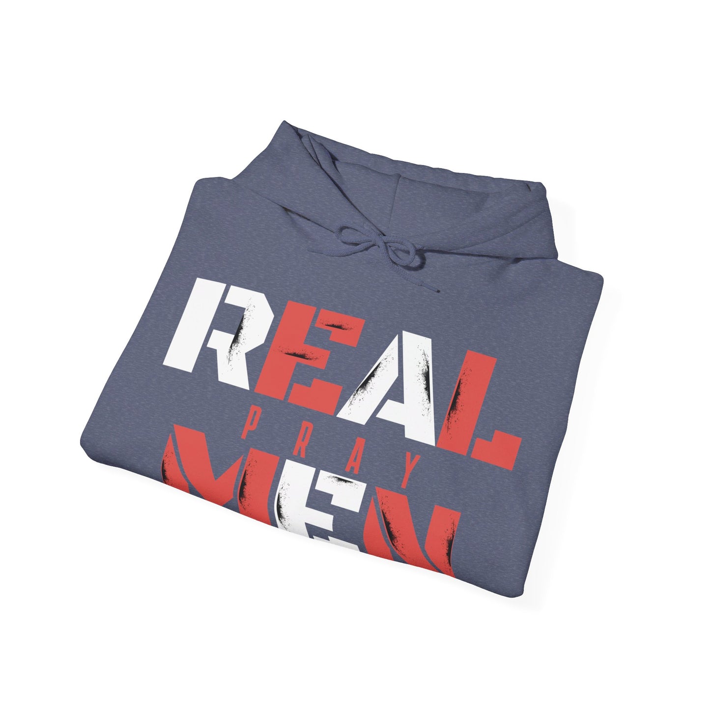 REAL MEN Pray | Unisex Heavy Blend™ Hooded Sweatshirt