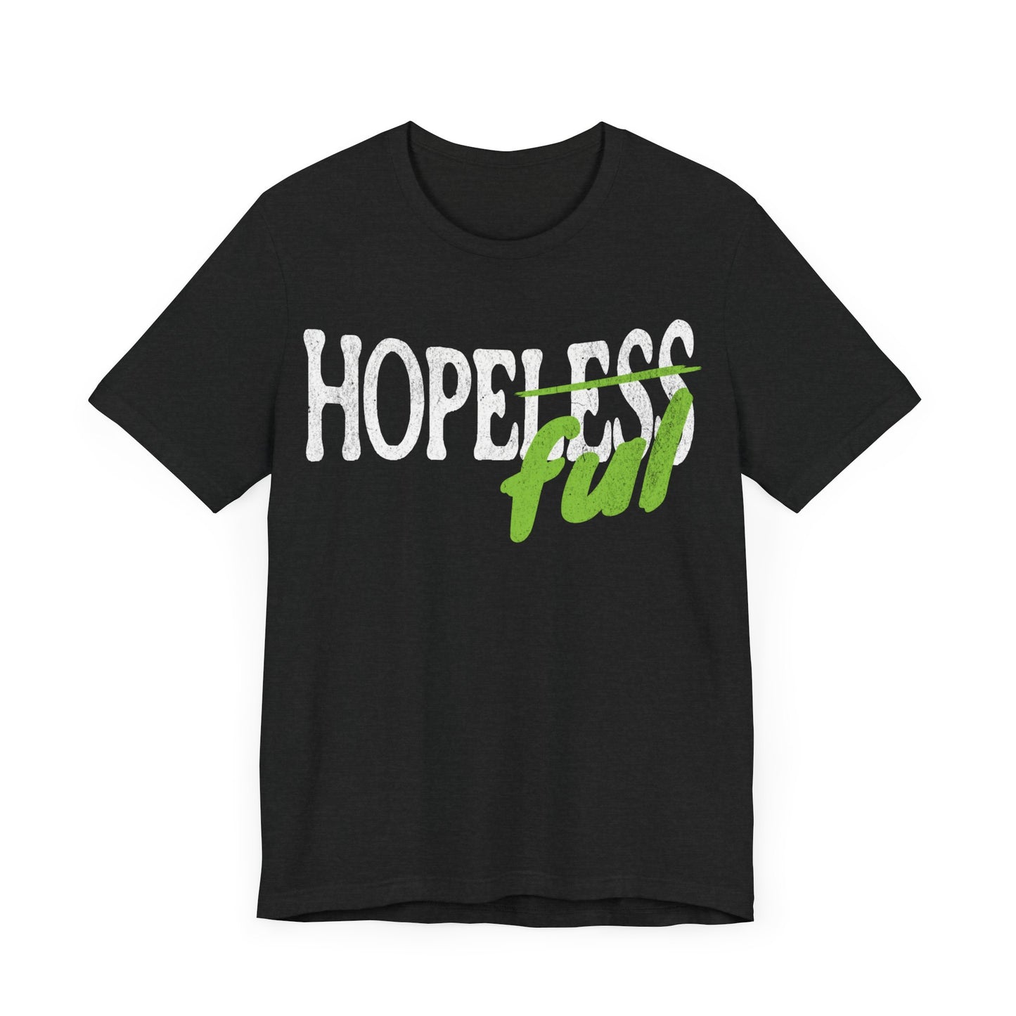 HOPEFUL | Unisex Jersey Short Sleeve Tee